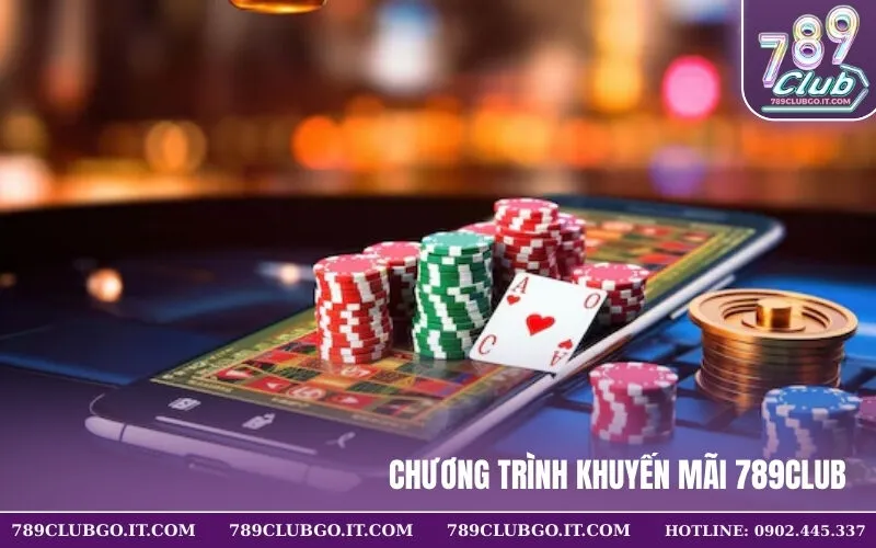 Chương Trình Khuyến Mãi 789Club