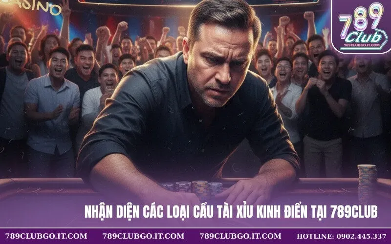 Nhận diện các loại cầu Tài Xỉu kinh điển tại 789Club