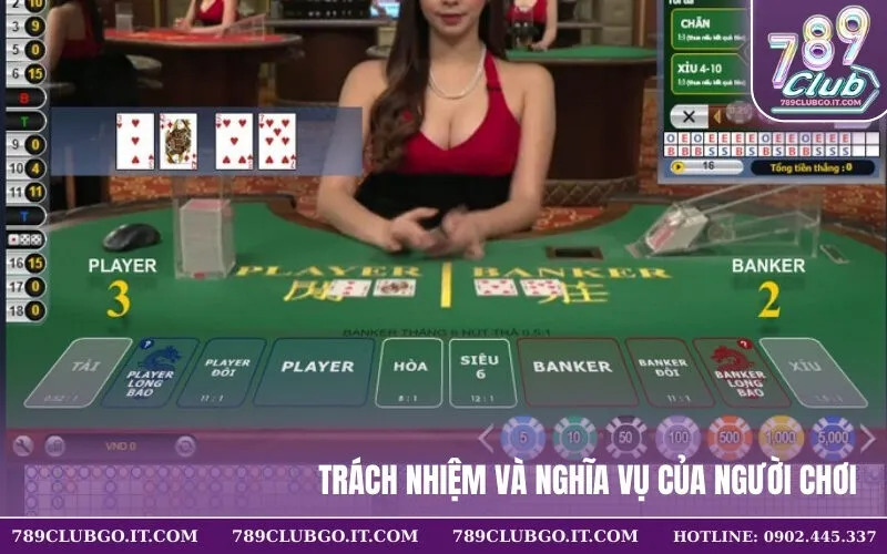 Trách nhiệm và nghĩa vụ của người chơi